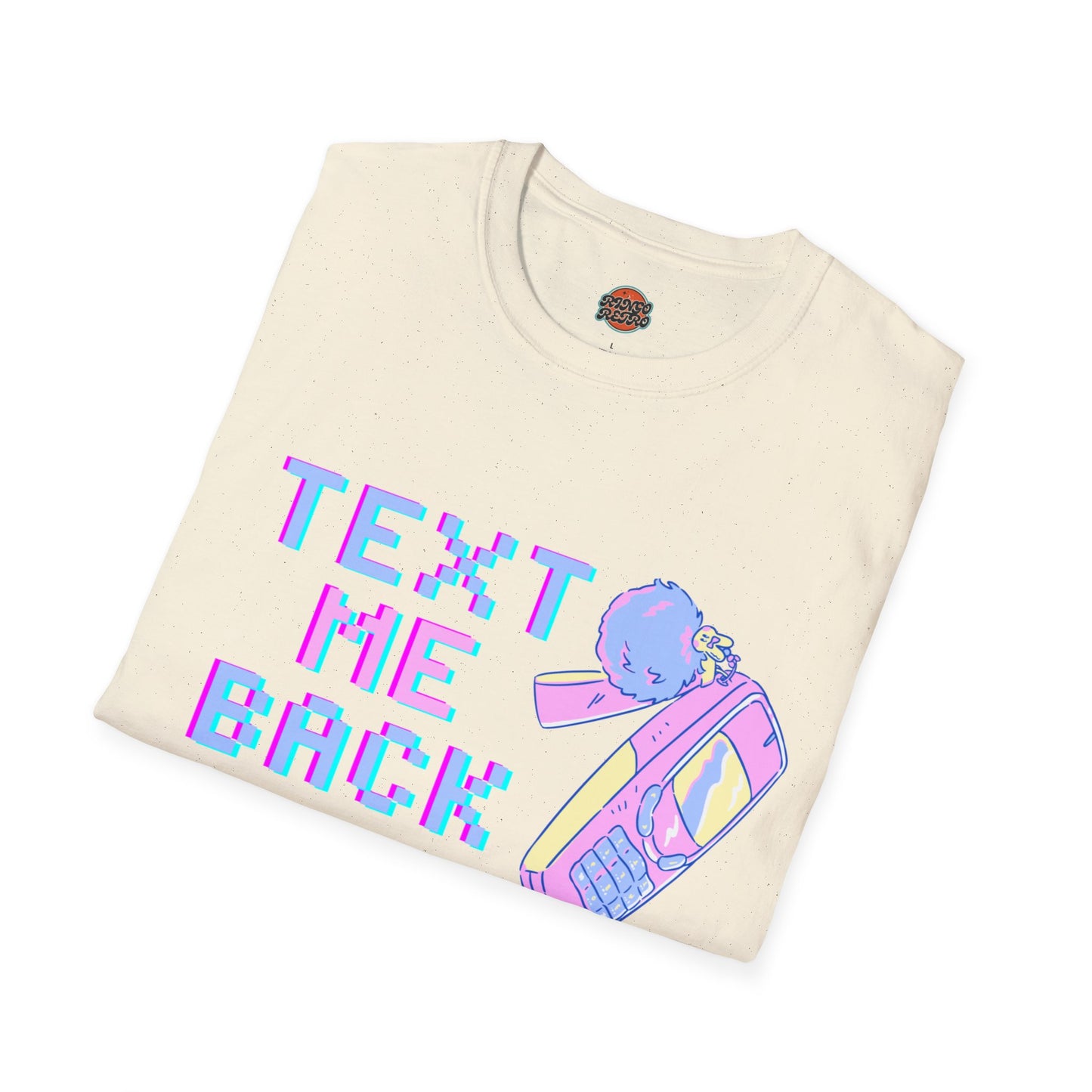 Text Me Back T-Shirt