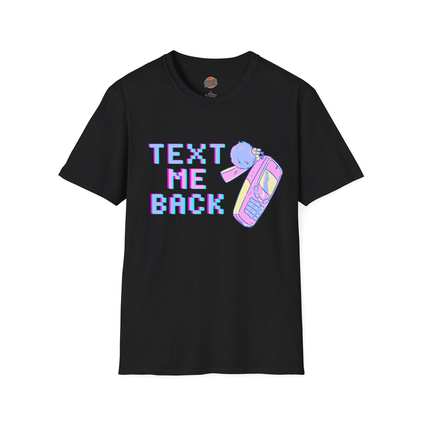 Text Me Back T-Shirt