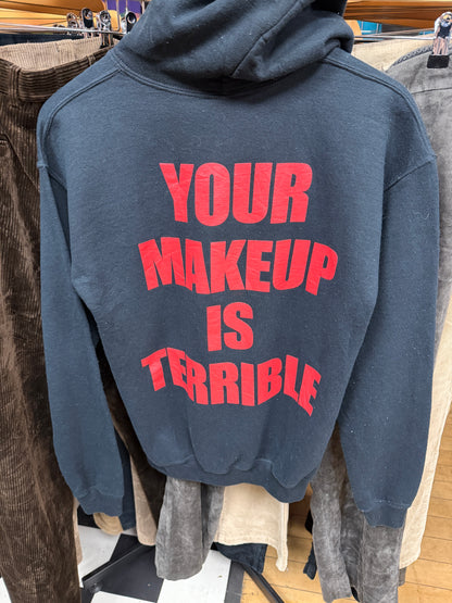 Alaska Your Makeup Is Terrible Hoody - S