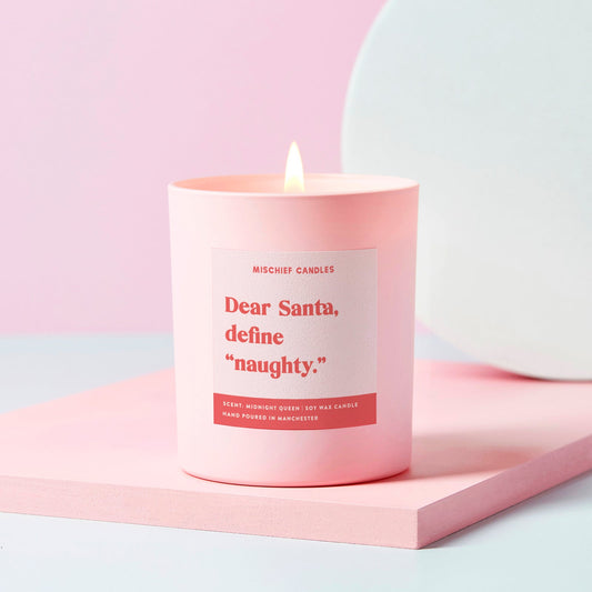 Dear Santa Define Naughty Candle