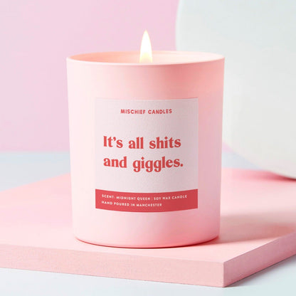 It's All Shits And Giggles Candle